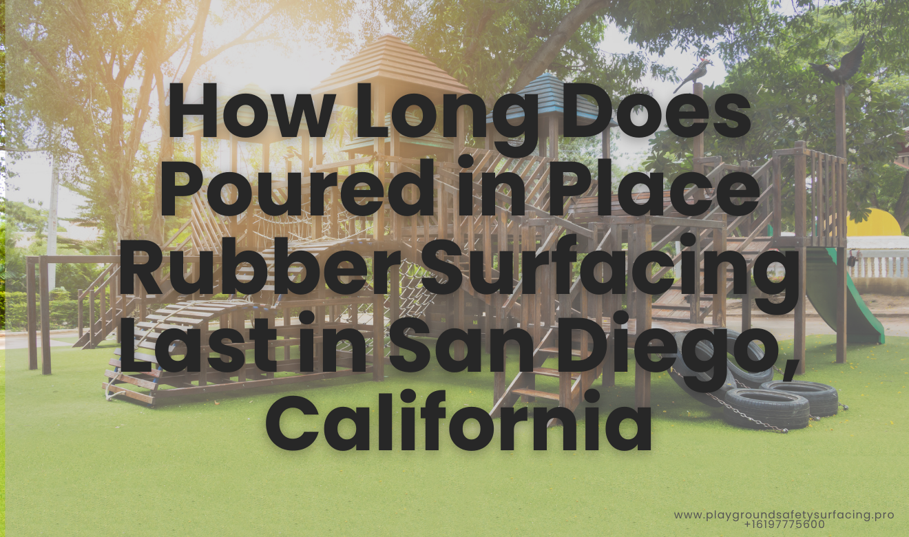 San Diego guide to poured in place rubber surfacing