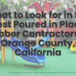 best poured in place rubber contractors in Orange County