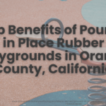 Poured in place rubber reviews Orange County