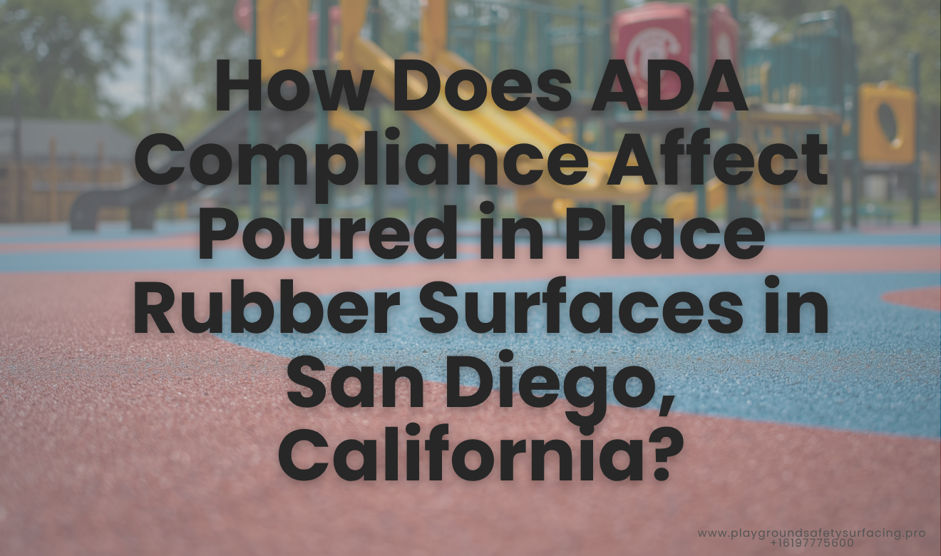 ADA compliance poured in place rubber San Diego