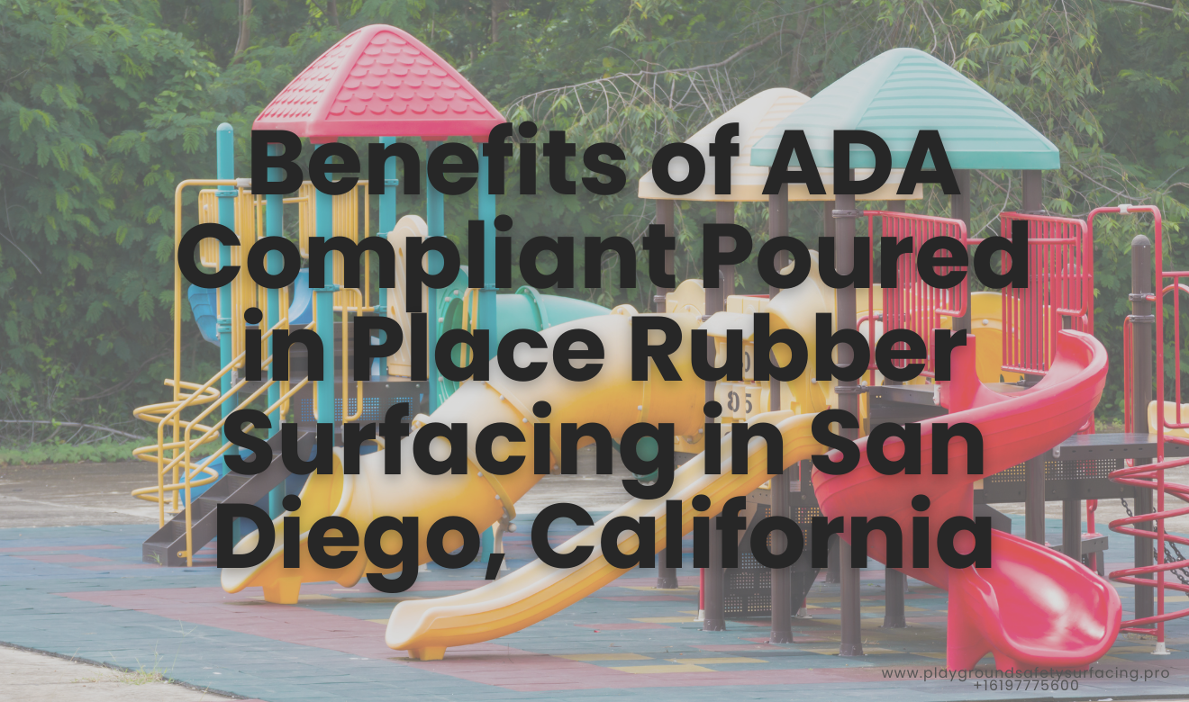 ADA poured in place rubber San Diego: ADA Surfacing