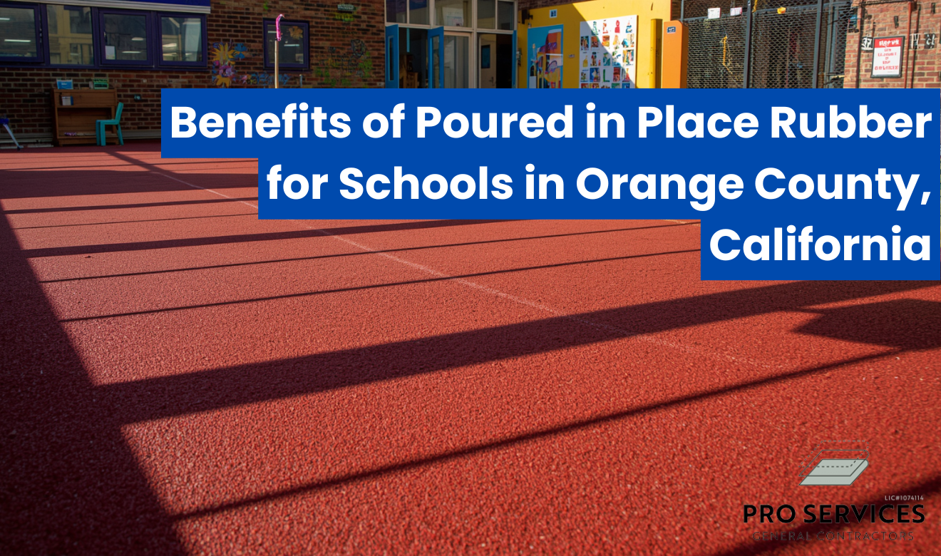 Poured in place rubber for schools Orange County